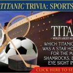 titanic-trivia-sports-question02