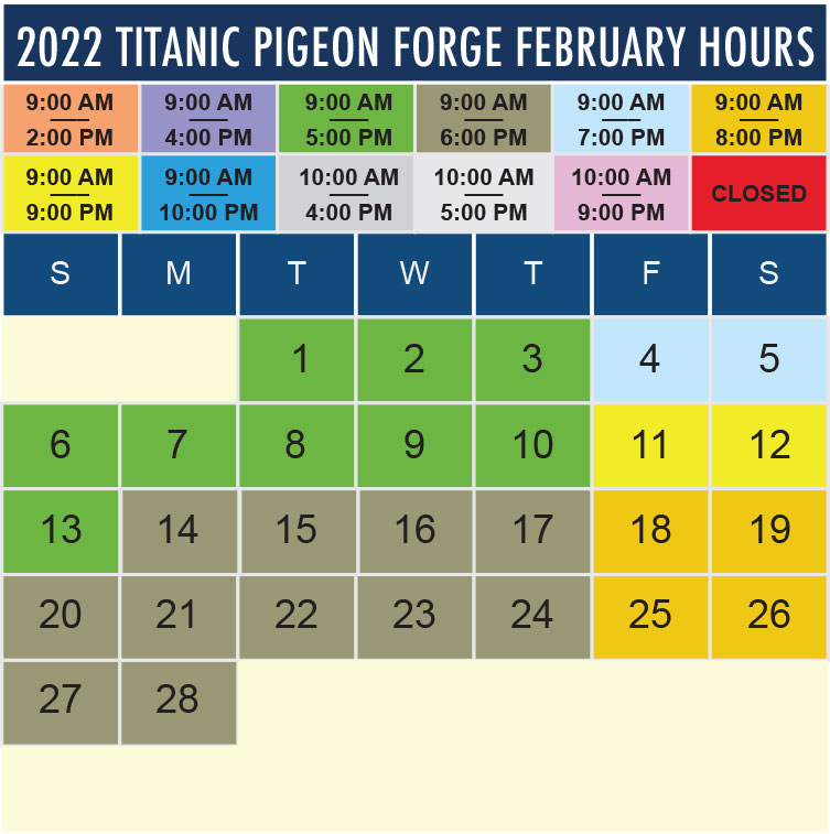 Titanic Pigeon Forge February 2022 hours