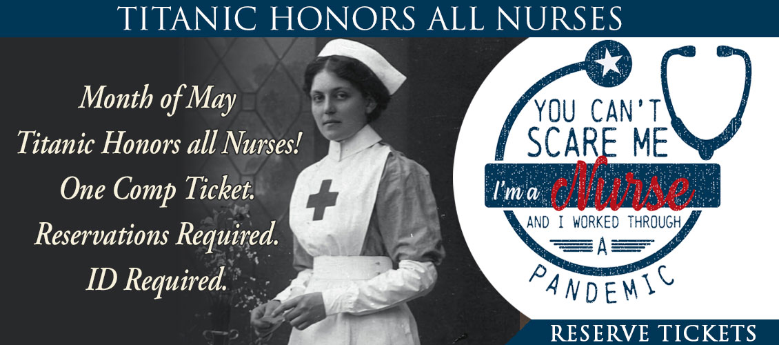 Titanic Honors all Nurses in the Month of May!