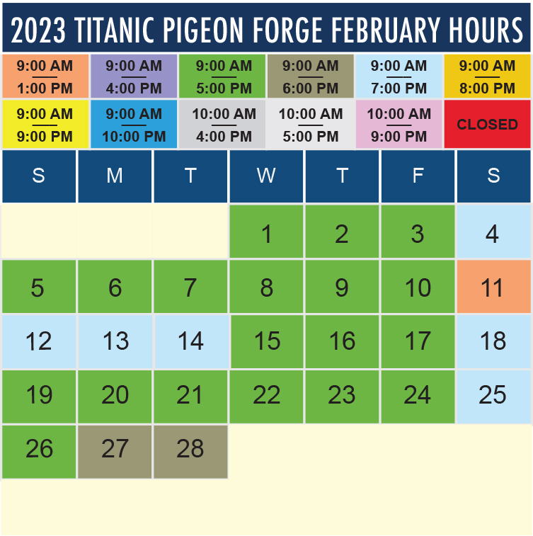 Titanic Pigeon Forge February 2023 hours
